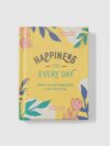 Happiness for Everyday